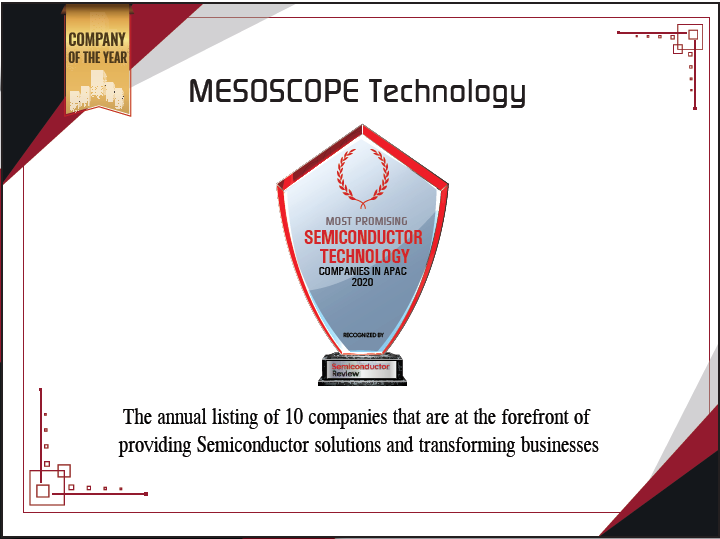 MESOSCOPE awards Year 2020 top 10 semiconductor technology companies in APSC!